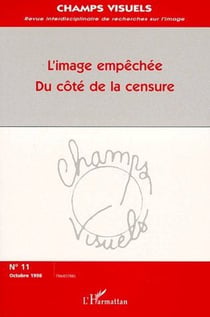 L'image empêchée du côté de la censure (édition 1998)