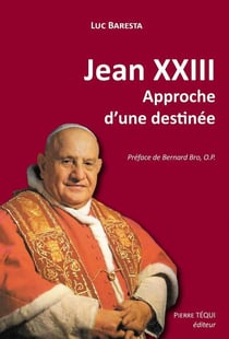 Jean XXIII, Approche d'une destinée