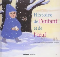 Histoire de l'enfant et de l'oeuf