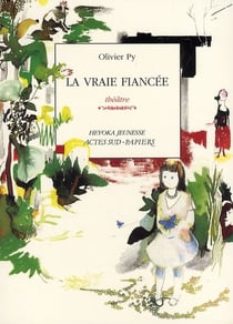 La vraie fiancée