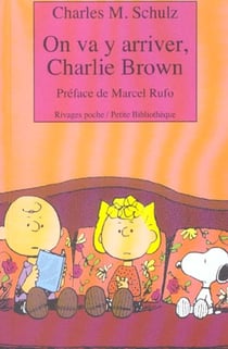 On va y arriver, charlie brown
