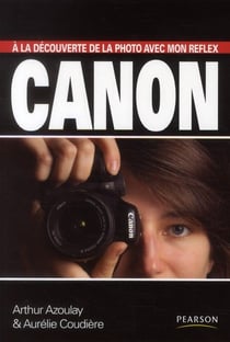 La Photo Avec Mon Reflex Canon