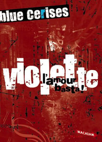 Blue cerises - violette - octobre - l'amour