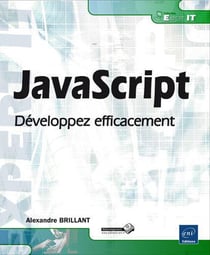 Javascript : Developpez Efficacement