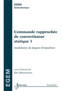 Commande rapprochée de convertisseur statique 1 - modulation de largeur d'impulsion