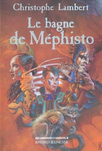 Bagne de mephisto t2