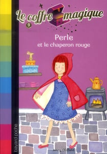 Le coffre magique t.9 - Perle et le manteau rouge