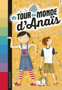 Le tour du monde d'Anaïs Tome 3