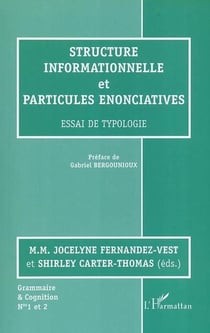 Structure informationnelle et particules énonciatives