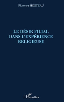 Le désir filial dans l'expérience religieuse