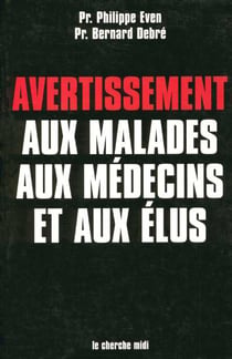 Avertissement aux malades, aux medecins et aux elus