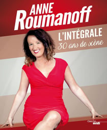 L'intégrale - 30 ans de scène