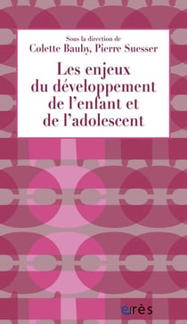 Les enjeux du développement de l'enfant et de l'adolescent - rôle de la pmi