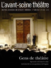 Gens de théâtre - spectacles créés dans le cadre du festival de la correspondance de Crignan