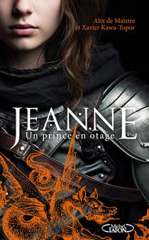 Jeanne : un prince en otage