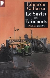 Le soviet des fainéants