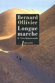 Longue marche Tome 2 - vers Samarcande