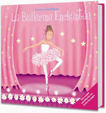 La ballerine enchantée