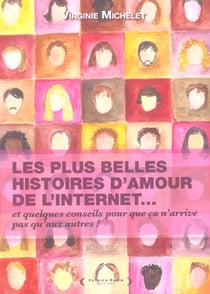 Les plus belles histoires d'amour de l'internet