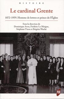 Le cardinal Grente