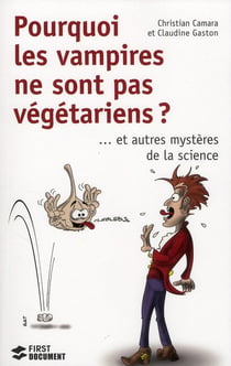 Pourquoi les vampires ne sont pas vegetariens ?