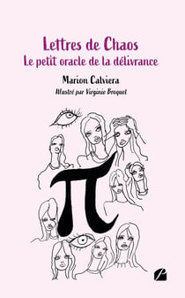 Lettres de chaos : le petit oracle de la délivrance