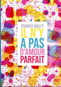 Il n'y a pas d'amour parfait