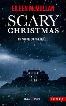 Scary Christmas : Un réveillon d'enfer