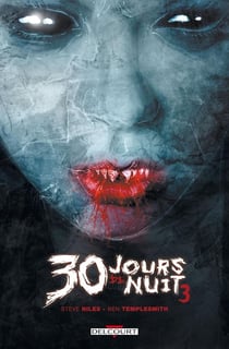 30 Jours de nuit T03 - Retour à Barrow