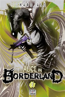 Alice in borderland t.2
