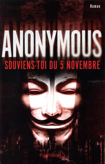 Anonymous - souviens-toi du 5 novembre