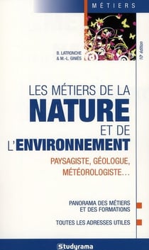 Les métiers de la nature et de l'environnement (10e édition)