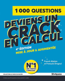 Devenez un crack en calcul : tests, examens et concours