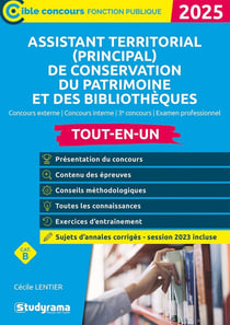 Assistant (principal) territorial de conservation du patrimoine et des bibliothèques tout-en-un : Concours externe, concours interne (édition 2025)