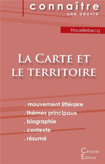 Fiche de lecture, la carte et le territoire, de Michel Houellebecq - analyse littéraire de référence et résumé complet
