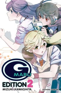 G Maru édition Tome 2