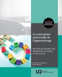 La conception universelle de l'apprentissage : Mettre en ?uvre une pédagogie flexible et inclusive