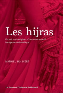 Les hijras - portrait socioreligieux d'une communaute transgenre sud-asiatique