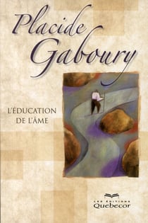 L'education de l'ame
