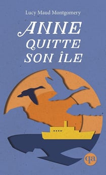 Anne quitte son île
