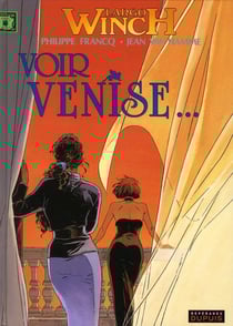 Largo Winch Tome 9 : voir Venise...