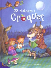 22 histoires a croquer