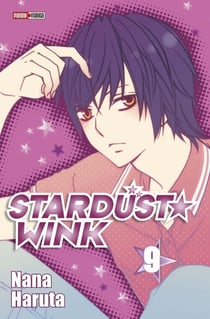Stardust wink : Intégrale Tomes 9 à 11