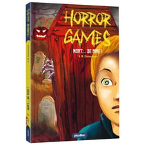 Horror games Tome 3 : Mort... de rire !