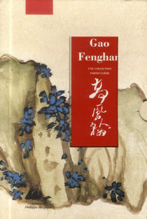 Gao Fenghan, une collection particulière