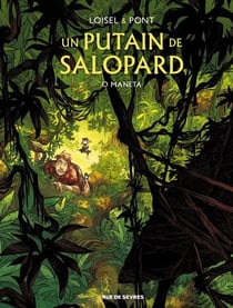 Un putain de salopard Tome 2 : o maneta