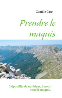 Prendre le maquis