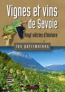 Vignes et vins de Savoie