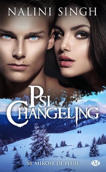Psi-Changeling Tome 18 : miroir de pluie