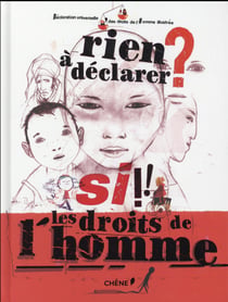 Rien à déclarer ? si ! les droits de l'homme